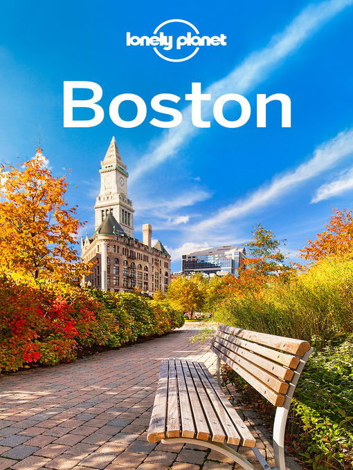 Title details for Lonely Planet Boston by Lonely Planet;Mara Vorhees - Wait list